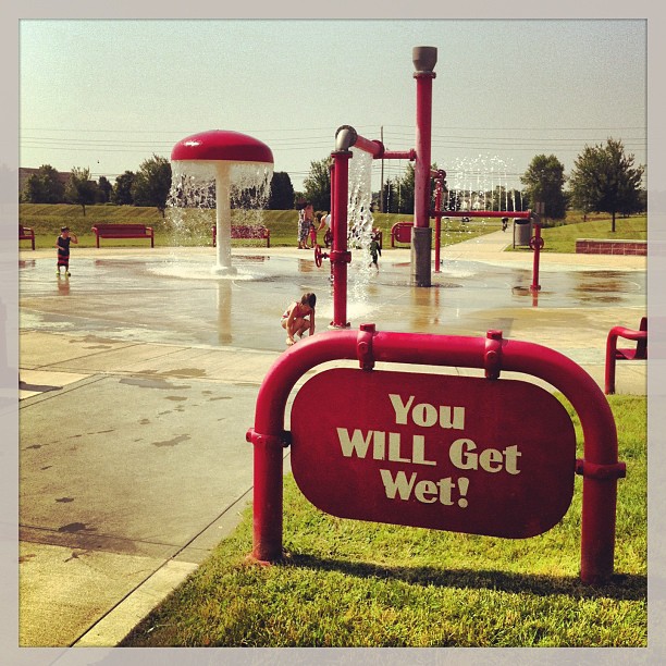 You WILL Get Wet!
